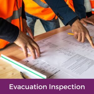 Evacuation inspection