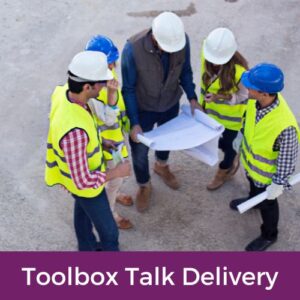 Toolbox talk delivery