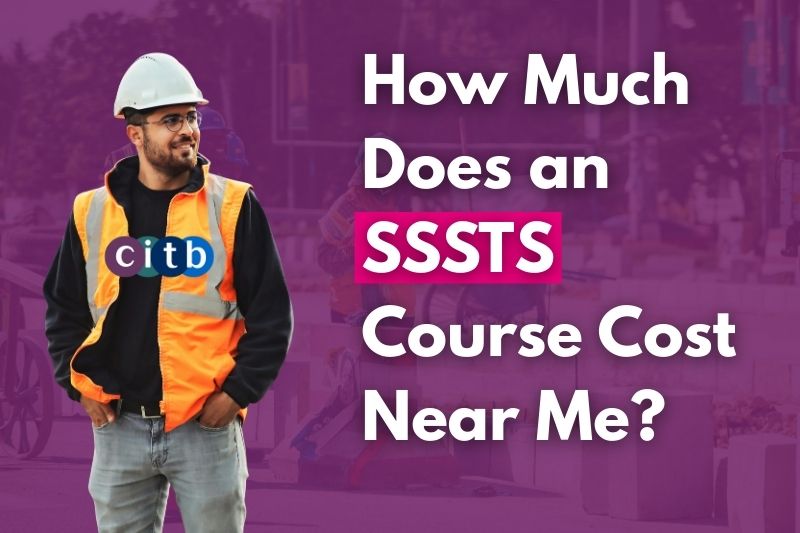 How Much Does an SSSTS Course Cost Near Me
