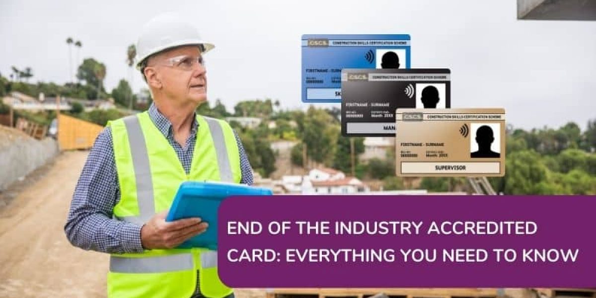 Industry Accredited CSCS Card What You Need To Know About The End Of